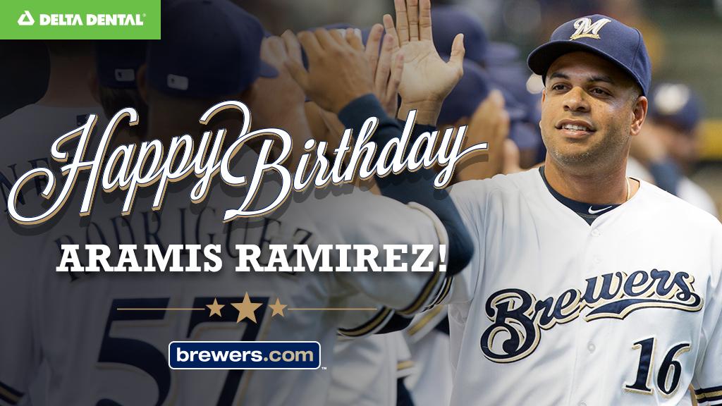 Remessage to wish Aramis Ramirez a happy birthday! 