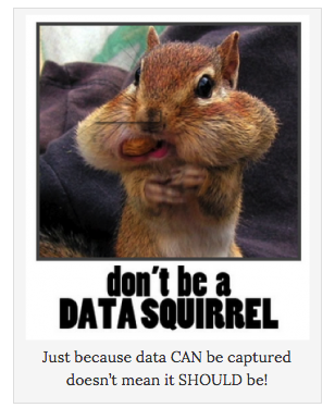 sofisticlara's tweet photo. Gran frase a tener en cuenta"Don't be a #DataSquirrel" by @randyzwitch http://t.co/JJACn3Z6Bl http://t.co/RNLqfNUkzP