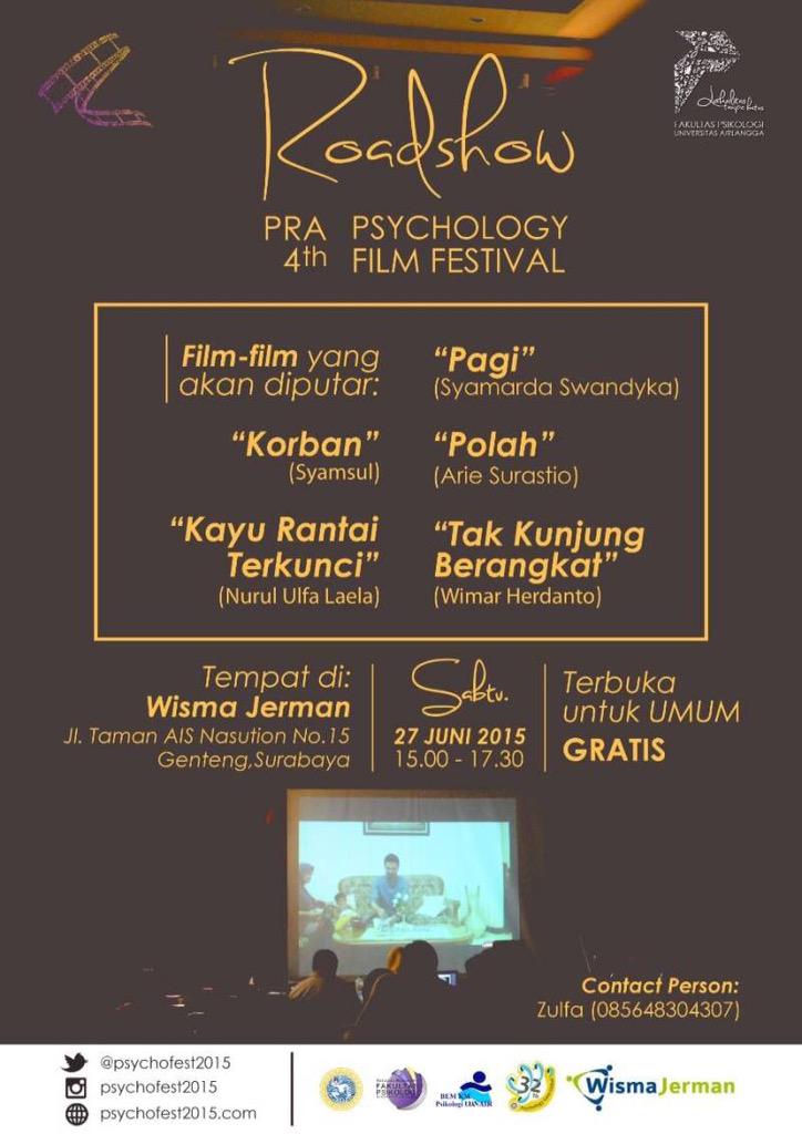 Roadshow #PsychologyFilmFestival (Sesi Empat). Terbuka u/ UMUM &amp; GRATIS! <a href="/PsinobiUA/">Psinobi UA</a> <a href="/PATEN_UNAIR/">Psikologi UA 2010</a> <a href="/psikolastok/">Psikologi Unair 2011</a>