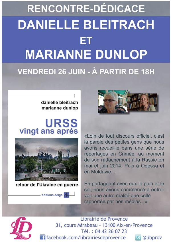 libprov's tweet image. Demain à 18h, #rencontre à la @libprov avec @BleitrachDaniel et Marianne Dunlop pour "Ukraine, 20 ans après" !