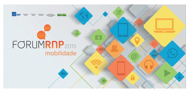 Inscrições abertas para Fórum RNP 2015. Conheça a programação, atividades extras e inscreva-se:forum.rnp.br