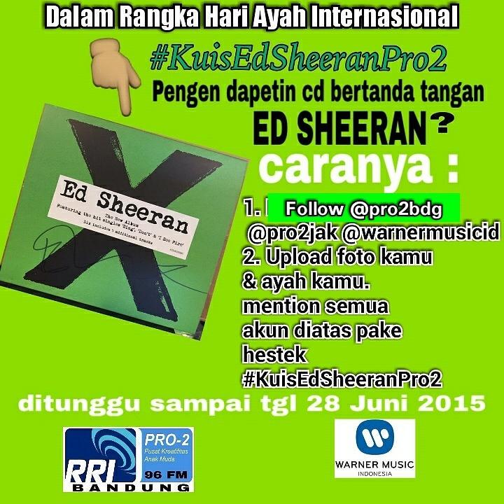 pro2bdg's tweet photo. 2 HARI LAGI! #kuisedsheeranpro2 persembahan #RRIPro2Network dan @WarnerMusicID berlangsung http://t.co/hzQacea2nm