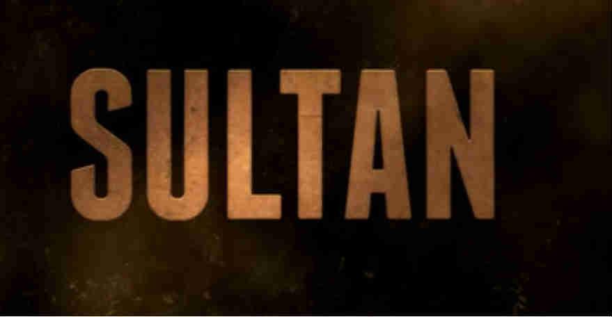 Sultan First Look