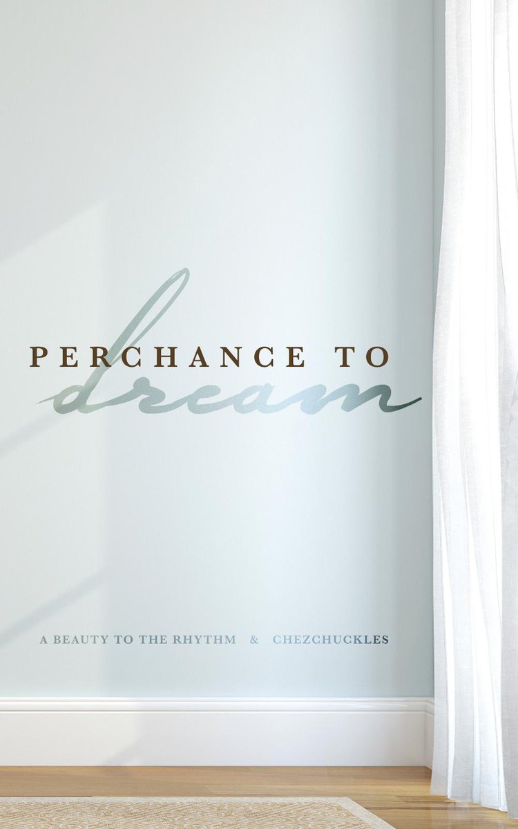 ICYMI: 'Perchance to Dream' co-written w chezchuckles: fanfiction.net/s/11320669/1/P… (ffnet was acting up when we posted)