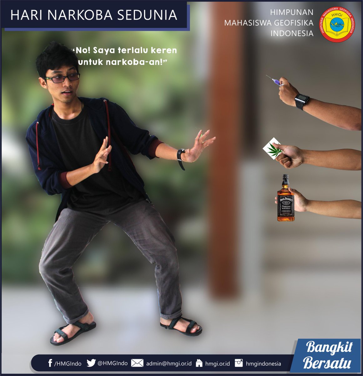 "Kita adalah pemuda, terlalu keren untuk konsumsi narkoba."
#HariNarkobaSedunia