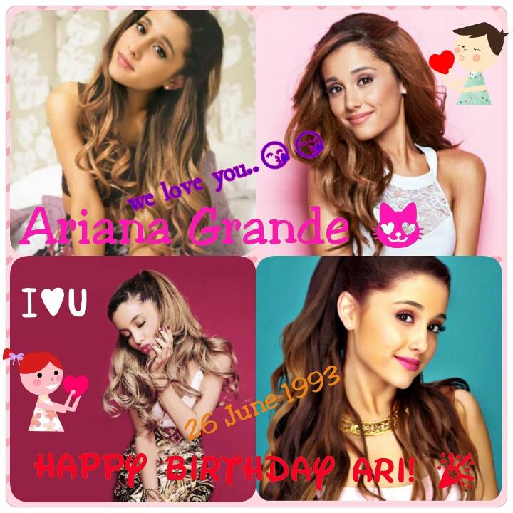 Happy Birthday Ariana Grande,,i love you 