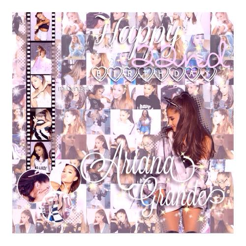 Love you ariana grande happy 22nd birthday ,Wish a good health andhappiness in life,enjoy your day.God bless 