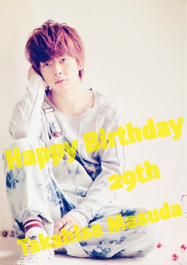 Happy Birthday Takahisa Masuda 