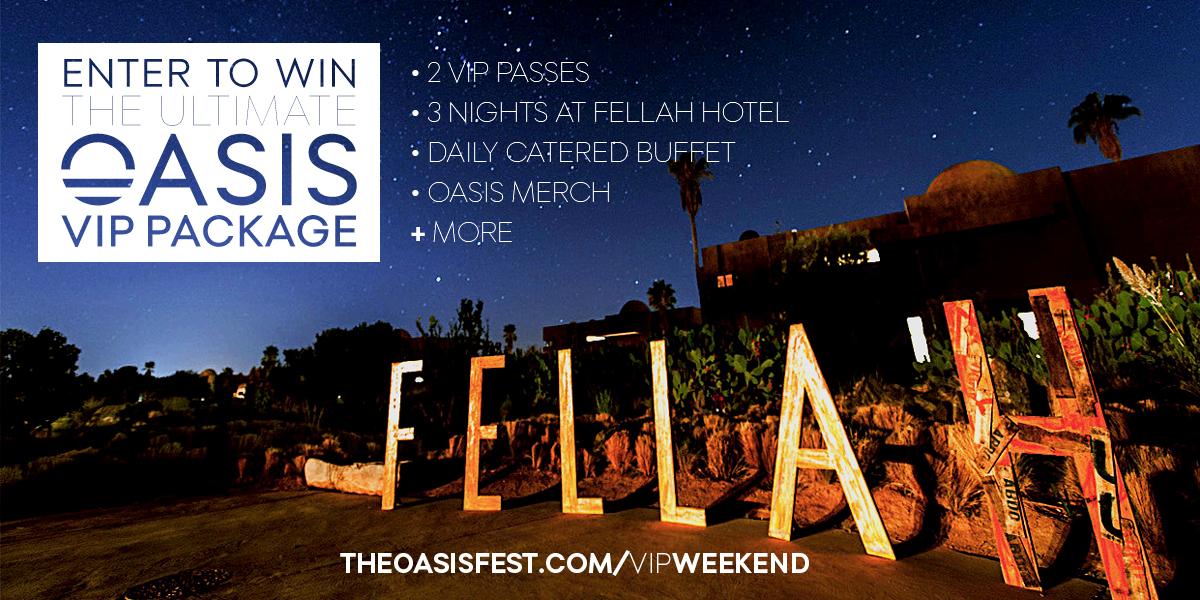 theoasisfest's tweet photo. Pssst. Enter to win our ultimate VIP weekend for two right here: http://t.co/owGv1VdTGc #OasisVIP http://t.co/vZLri5bMvI