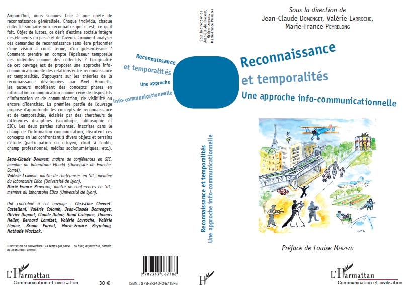 Reconnaissance et temporalités : une approche info-communicationnelle #sic #info-com tinyurl.com/nvxb6j7
