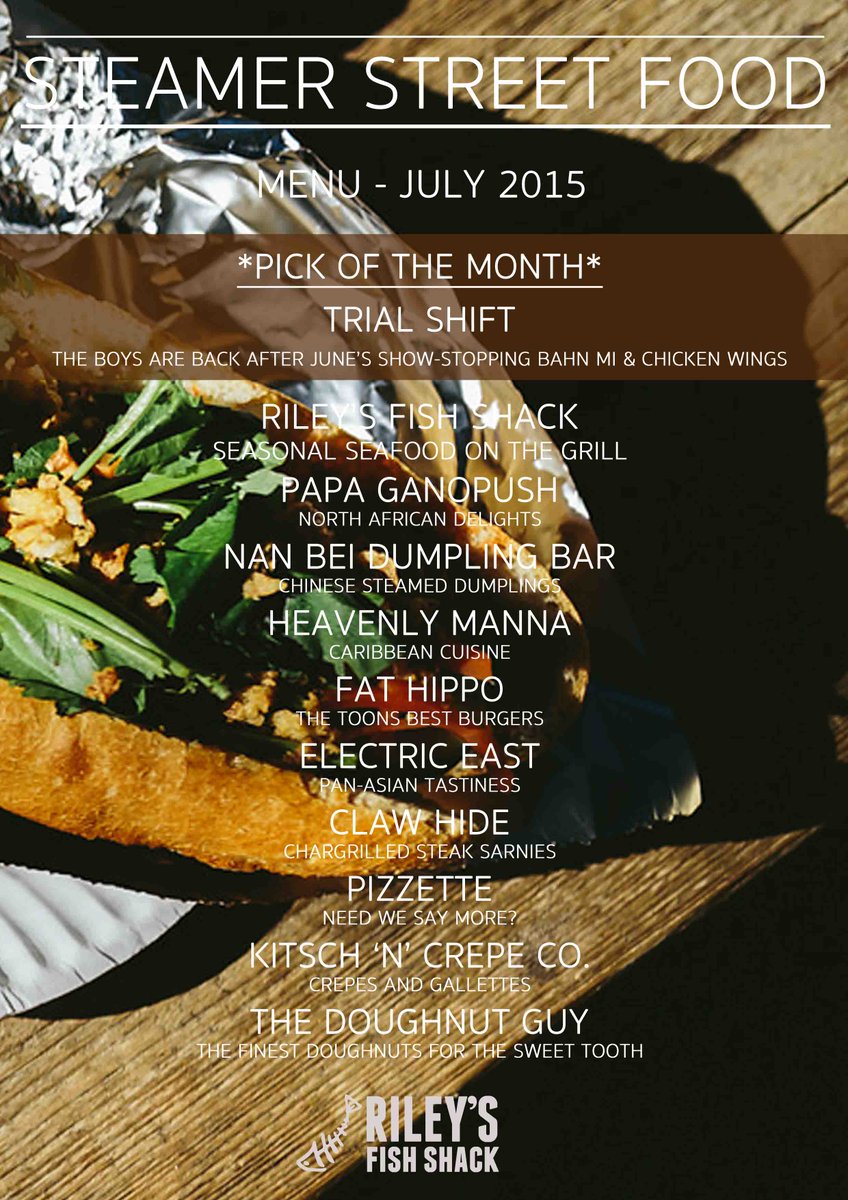 steamerevent's tweet photo. JULY'S STREET FOOD MENU ANNOUNCED! @rileysfishshack @wylambrewery http://t.co/WN9KKO5MNA