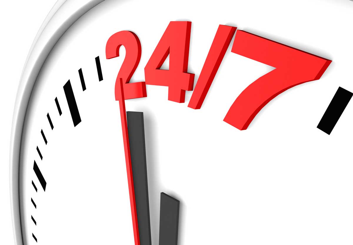 We have you....24/7!!!