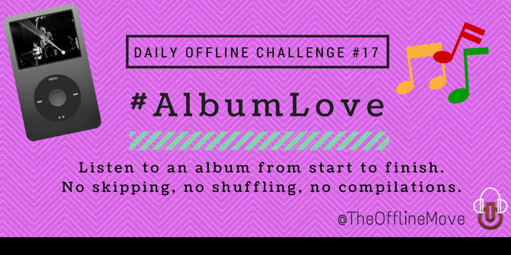 TheOfflineMove's tweet image. @rocklove183 If you love rock, you'll love today's offline challenge. Spread the word. #AlbumLove