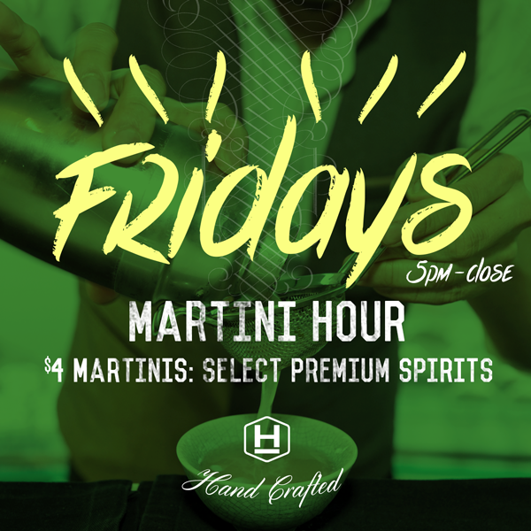 Friday is finally here, bring on the #Martinis! We'll see you tonight at #MartiniHour! #HudsonSocial #TGIF