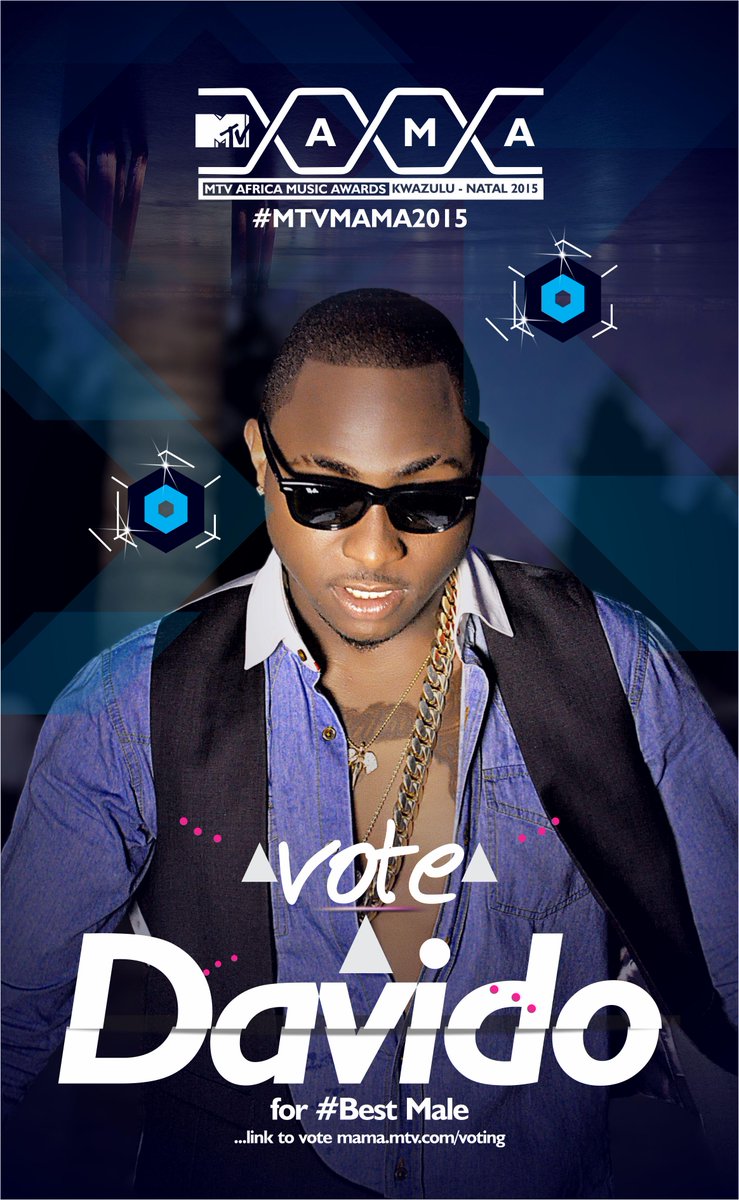 DavidoFanClub's tweet photo. Vote for your favorite artists, songs and video for #MTVMAMA Awards 2015 http://t.co/AkuzF1XD0N @iam_Davido #BESTMALE http://t.co/VDIl9mDZmK