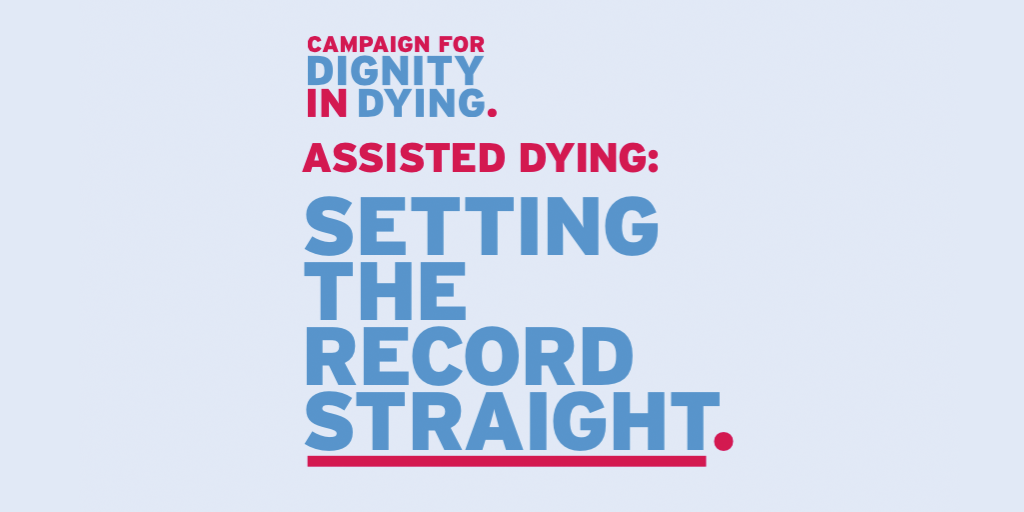 dignityindying's tweet photo. Educate yourself then decide. We set the record straight in the #AssistedDying debate. http://t.co/76IZKMrB7R http://t.co/84sAM8UFmG