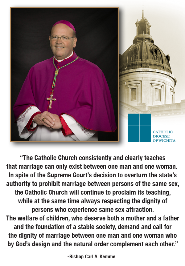 WichitaDiocese's tweet photo. Bishop Carl A. Kemme's statement regarding the U.S. Supreme Court's decision about same-sex marriage... http://t.co/iXqODJfxY5