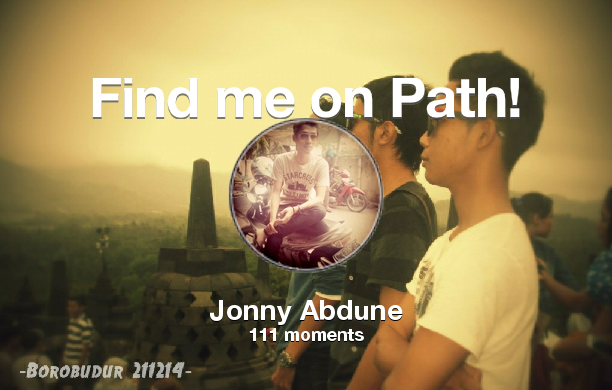 jonny_abdune's tweet photo. I've shared 111 memories with my friends on #Path - see them now at http://t.co/VnRcUw5KZg! #thepersonalnetwork http://t.co/NpRibGflb7