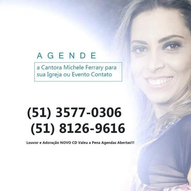 Agende a Cantora Michele Ferrary para louvar na sua Igreja ou Evento!!! Novo CD Valeu a Pena!!! Agendas Abertas!