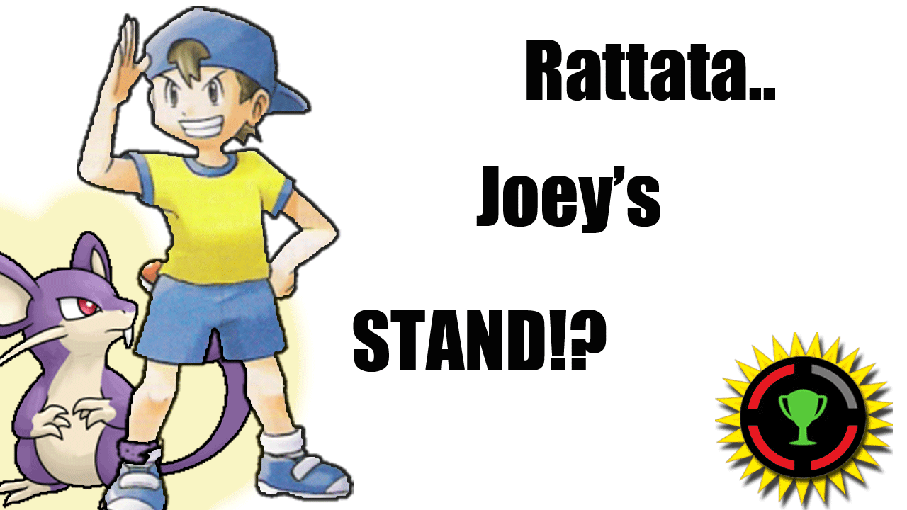 Game Theory Rejects on X: "Game Theory: Is Rattata Youngster Joey's Stand?  http://t.co/Tmf8cFB1rU" / X