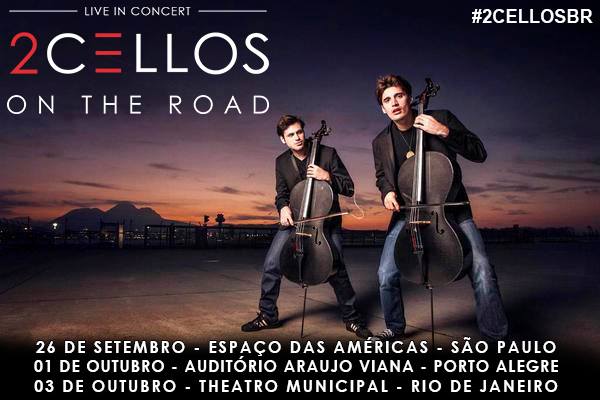 2cellosBrasil's tweet photo. #2CellosBr Já comprou seu ingresso para o show do dia 26 de setembro? Garanta já o seu lugar:
http://t.co/kAZv0ZlpzU http://t.co/hwBtNub1Qa