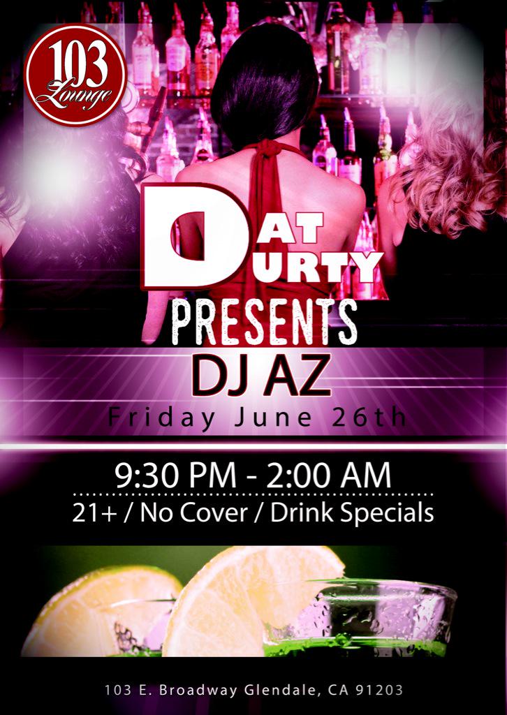 DatDurty's tweet image. Tonight we party at 103! See you there