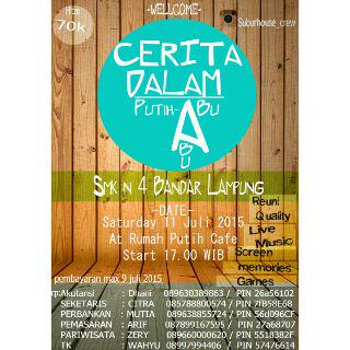 BUKBER AKBAR + REUNI <a href="/SMKN4BDL/">SMKN 4 BandarLampung</a> SE-Angkatan 2012 Sabtu, 11 July 2015 At Rumah Putih Cafe Start From 5Pm Until End.