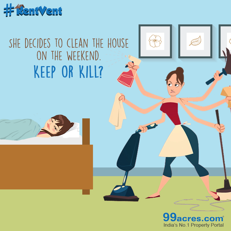 99acresIndia's tweet photo. A sleeping #Weekend with a roommate obsessed with cleanliness. What would you do? #KeepOrKill #RentVent http://t.co/2vfh41v8Dr
