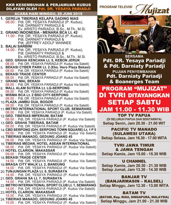 JADWAL IBADAH KKR KESEMBUHAN &amp; PERJAMUAN KUDUS BERSAMA PDT. DR. YESAYA PARIADJI | Minggu, 28 Juni 2015 | Info: