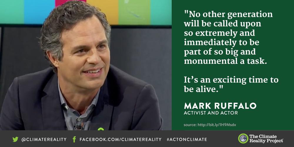 ClimateReality's tweet photo. It’s monumental. It’s exciting. It’s time to #ActOnClimate. @MarkRuffalo http://t.co/XbrbuCFkzt