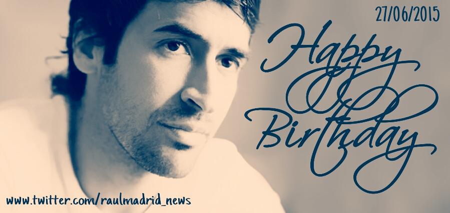 Happy 38th Birthday, Raúl González Blanco. 