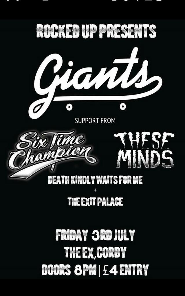 🎵 Friday we support <a href="/GIANTSUK/">GIANTS</a> at The Ex, Corby