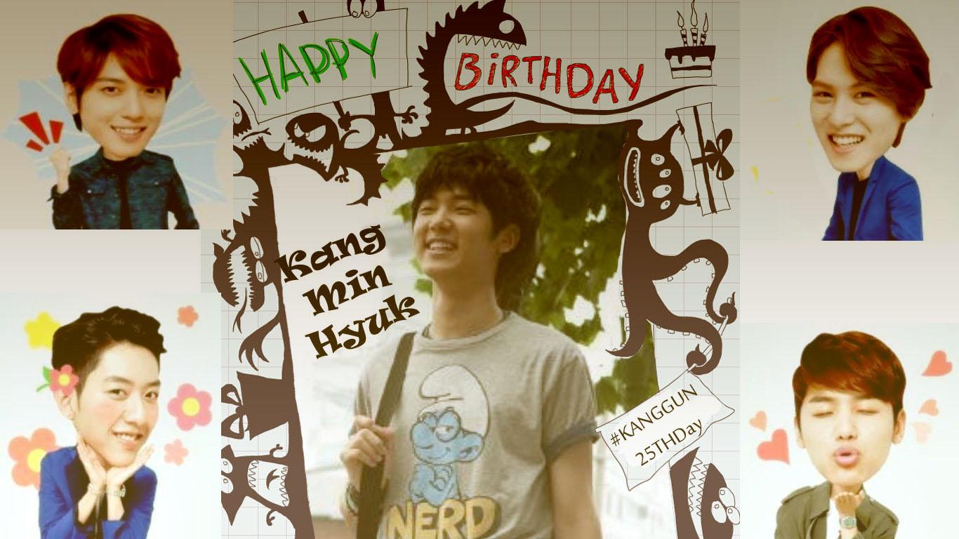 Happy birthday Kang Min Hyuk. wish you all the best ^^  