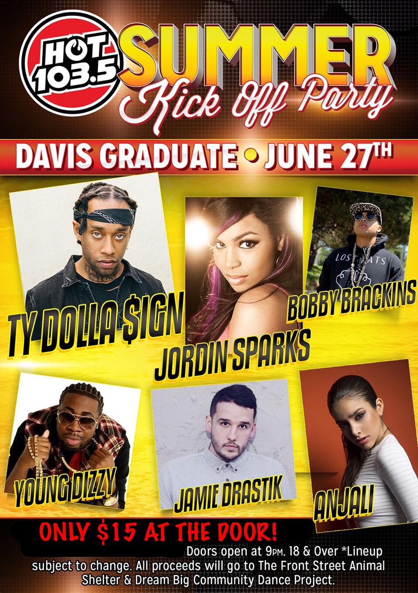 Hot_1035's tweet photo. #HotSummerKickoff TODAY at the #DavisGrad! @TyDollaSign @JordinSparks @BobbyBrackins & more! Only $15 at the door! http://t.co/u99coXD0VF