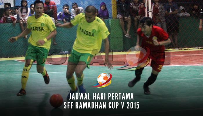 Jadwal Laga Hari Pertama SFF Ramadhan Cup V 2015 bit.ly/1ebhjsU #SFFRamadhanCup