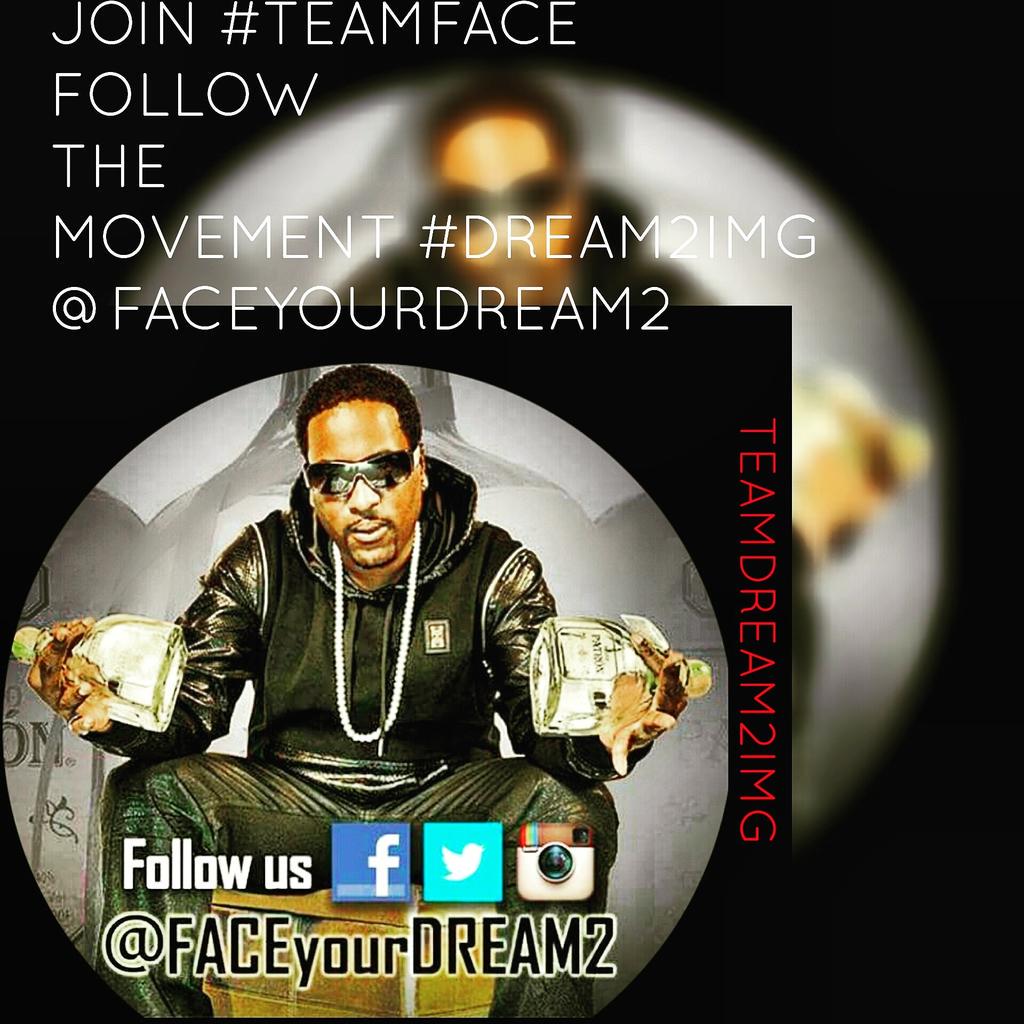IAM FACE Magnificent (@faceyourdream2) on Twitter photo Join #TEAMFACE <a href="/FACEYourDREAM2/">IAM FACE Magnificent</a> youtu.be/JI6emCpxLeo #dream2img #patron ft #lilscrappy #support & #SHARE #thanku Join #TEAMFACE <a href="/FACEYourDREAM2/">IAM FACE Magnificent</a> youtu.be/JI6emCpxLeo #dream2img #patron ft #lilscrappy #support & #SHARE #thanku