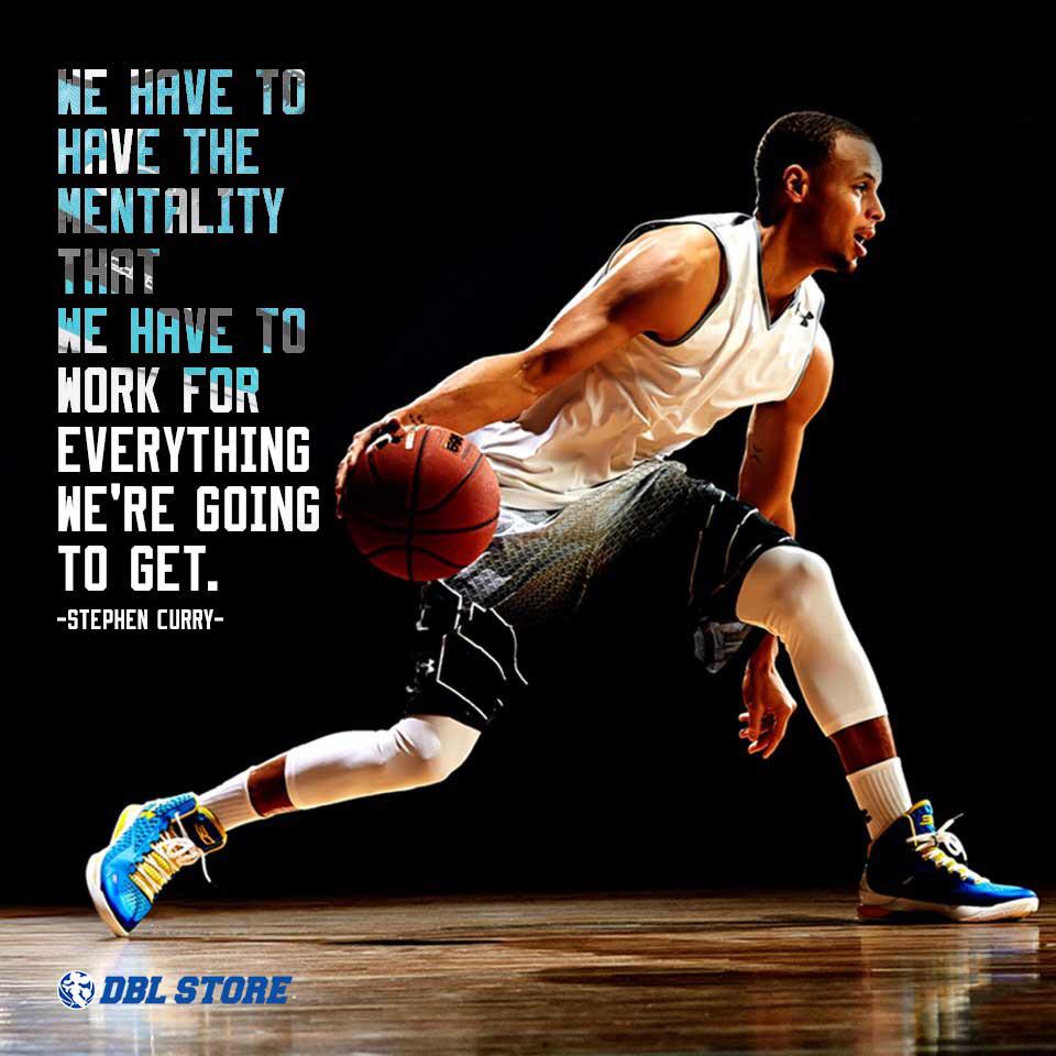 DBLstore's tweet photo. We have to have the mentality that we have to work for everything we're going to get - Stephen Curry http://t.co/lZjjKj4KM0