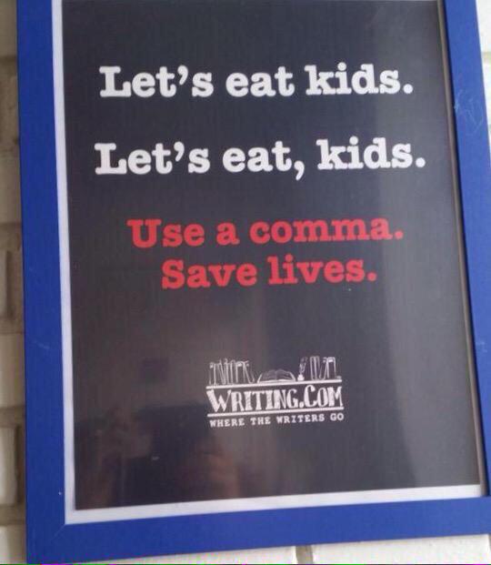 Punctuation saves lives.