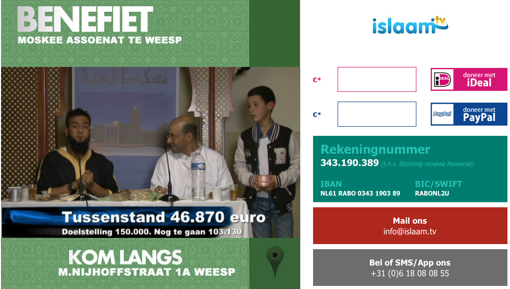 islaamtv's tweet photo. Laatste dag van het 3daagse benefiet voor de Moskee te Weesp! Kijk mee en doe een donatie! http://t.co/vEYhUZdXoc http://t.co/GqoD6hb3dE
