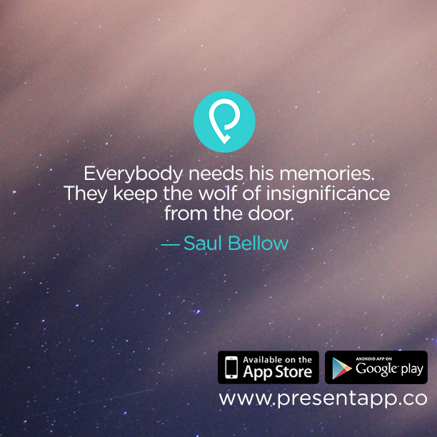 PresentAppCo's tweet photo. Memories make our life meaningful. http://t.co/JQi3kMgggW #presentapp #memories #qotd #quotes http://t.co/nJuAG0wu9e