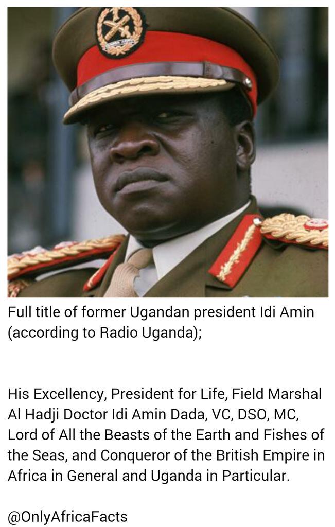Full titles of African leaders: Idi Amin (Uganda) Yahya (The Gambia) Haile Selassie (Ethiopia) Gaddafi (Libya).