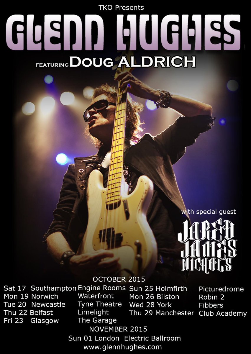 glenn_hughes's tweet photo. Just added SOUTHAMPTON on OCT. 17 @EngineRoomSoton to my 2015 UK tour... more @ http://t.co/Ph9QN2j4nI #GHUKTOUR2015 http://t.co/L26dYQVyLe