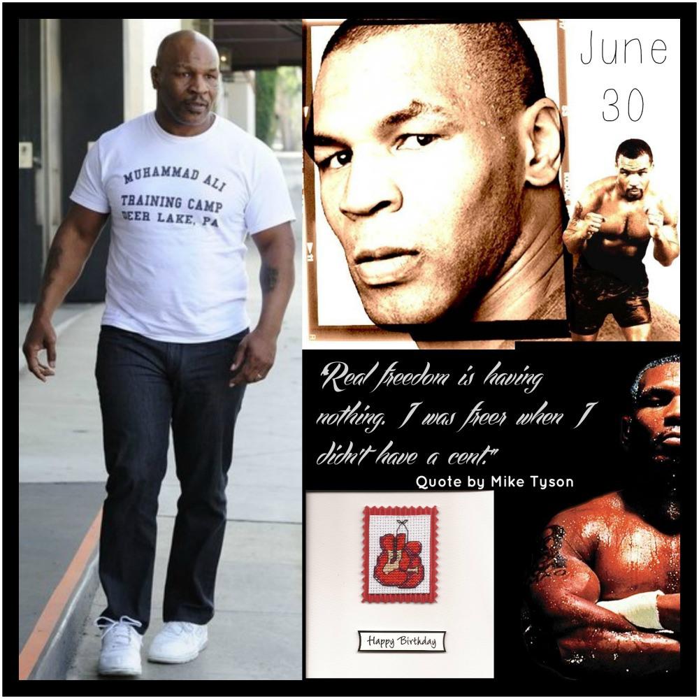 Happy Birthday Mike Tyson - June 30 Event  