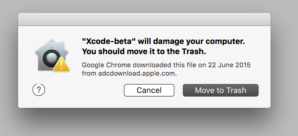 Warning dialog: «Xcode-beta will damage your computer. You should move it to the trash.»