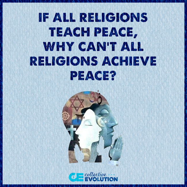 LivingGoodRkd2's tweet photo. • If all religions teach peace, Why can't all religions achieve PEACE?"http://t.co/OugFRPRpZl  http://t.co/V9JSggDumb http://t.co/20sBpkMU8F