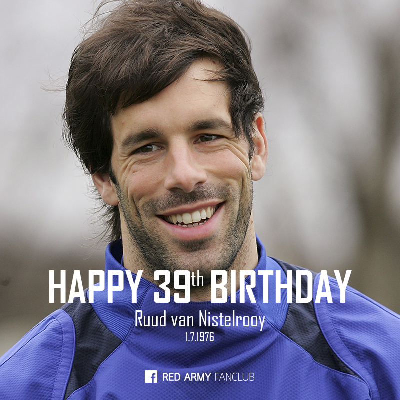 Happy 39th Birthday Ruud van Nistelrooy  