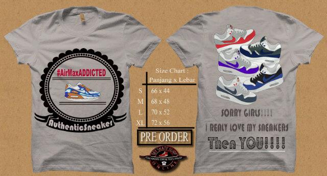PRE ORDER : #AirMaxADDICTED Custom Shirt, IDR 130.000 inc. Close PO : 20 Juli 2015 <a href="/maxshoesclean/">max Shoes clean</a> @Mos_store