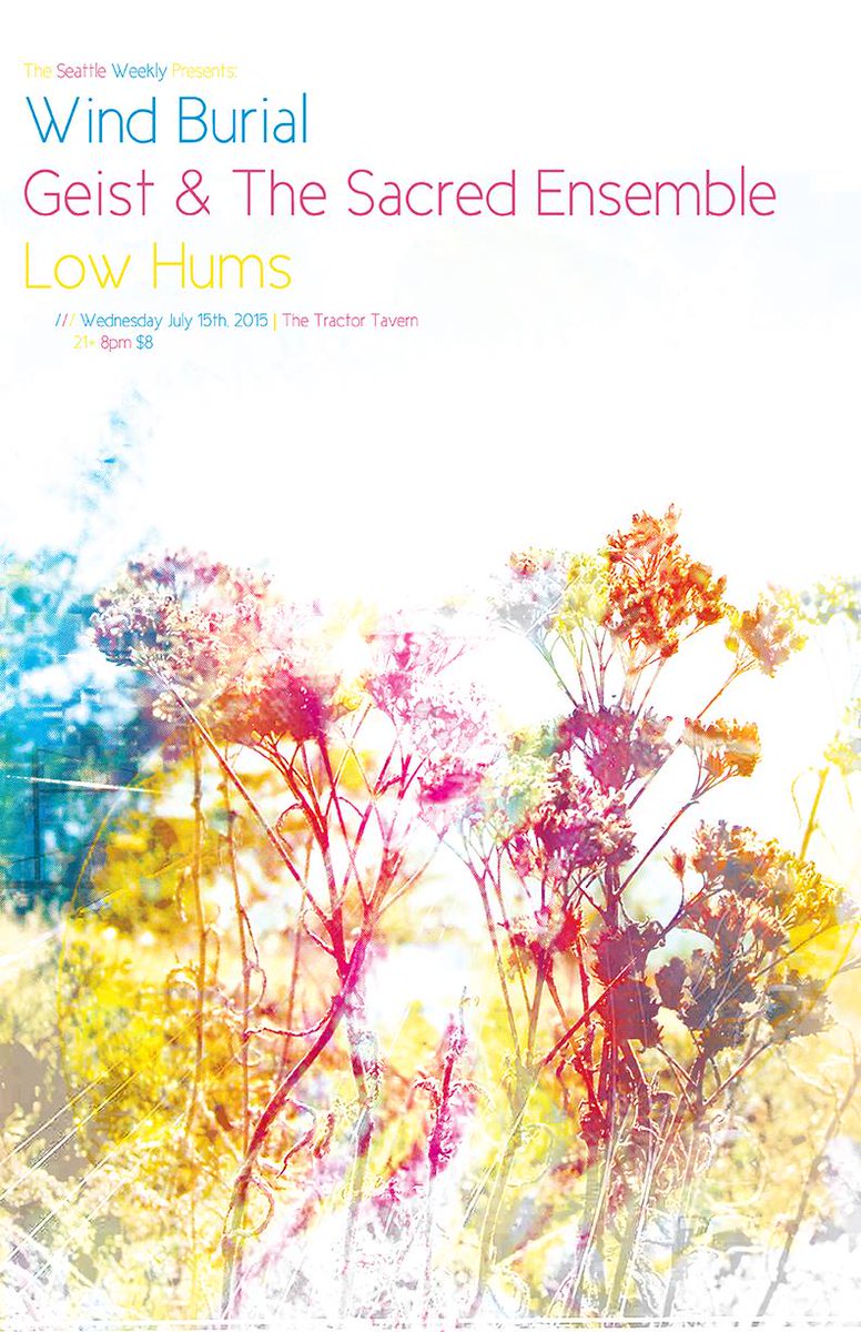 Tonight!!!! Wind Burial at the Tractor with the supernatural Geist and the Sacred Ensemble and nova-tacular Low Hums.