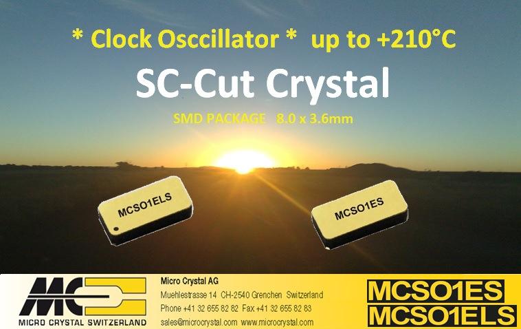 MicroCrystalDst's tweet image. Micro Crystal has launced a NEW SC-Cut Crystal (#ClockOscillator) with temp. range up to 210°C. MCSO1ES &amp;amp; MCSO1ELS.