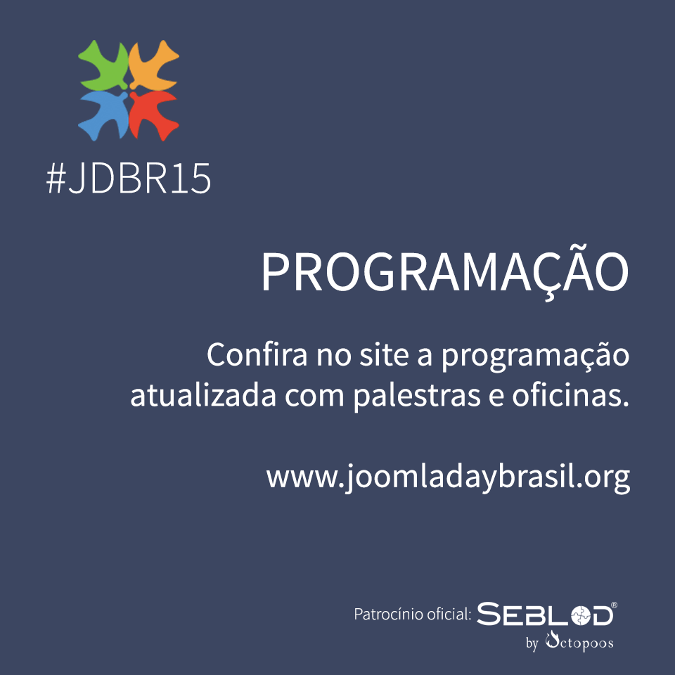 joomladaybrasil's tweet photo. Confira a programação do JoomlaDay Brasil 2015. Inscrições gratuitas. Não perca! http://t.co/efO3tOSEqe #jdbr15 http://t.co/33YuHcDJ6v